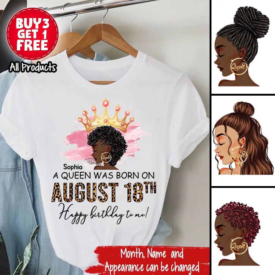 Custom Birthday Shirt, Queen was Born In August, August Birthday Shirts For Woman, August Birthday Gifts