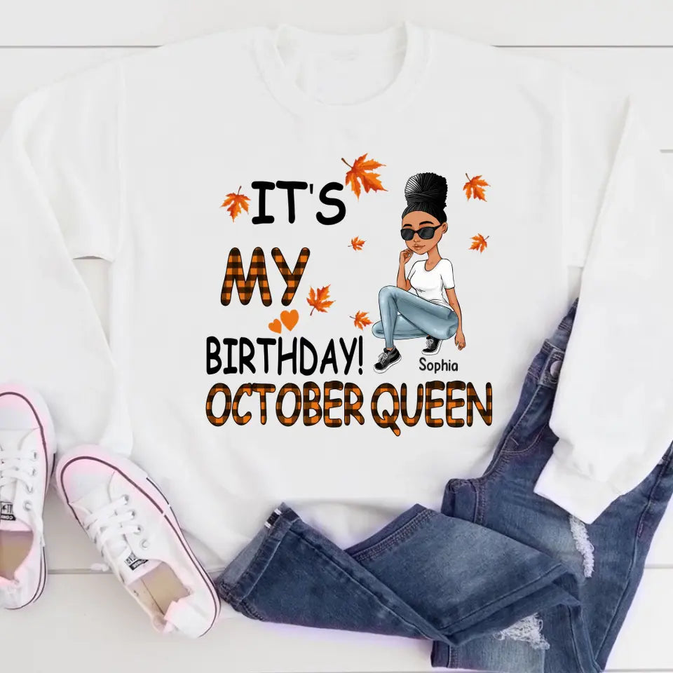 October Birthday Shirt, Custom Birthday Shirt, Queens Are Born In October, October Birthday Shirts For Woman, October Birthday Gifts