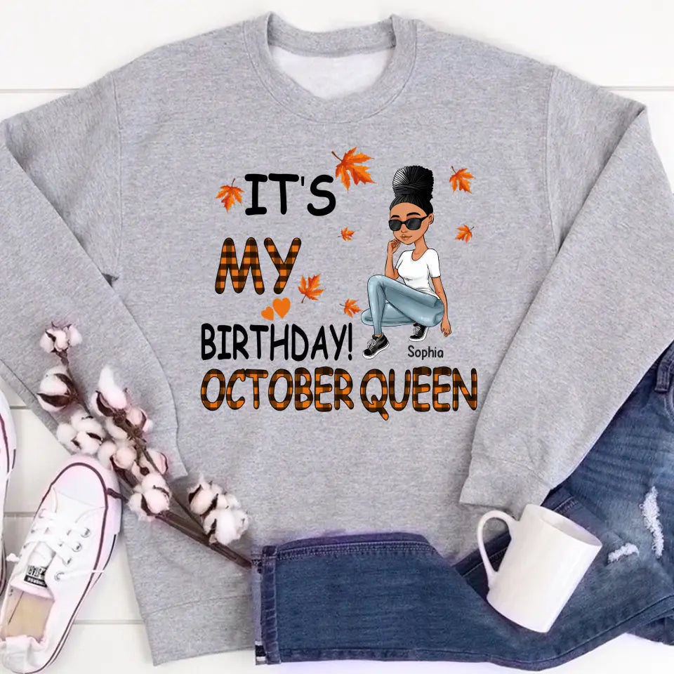 October Birthday Shirt, Custom Birthday Shirt, Queens Are Born In October, October Birthday Shirts For Woman, October Birthday Gifts