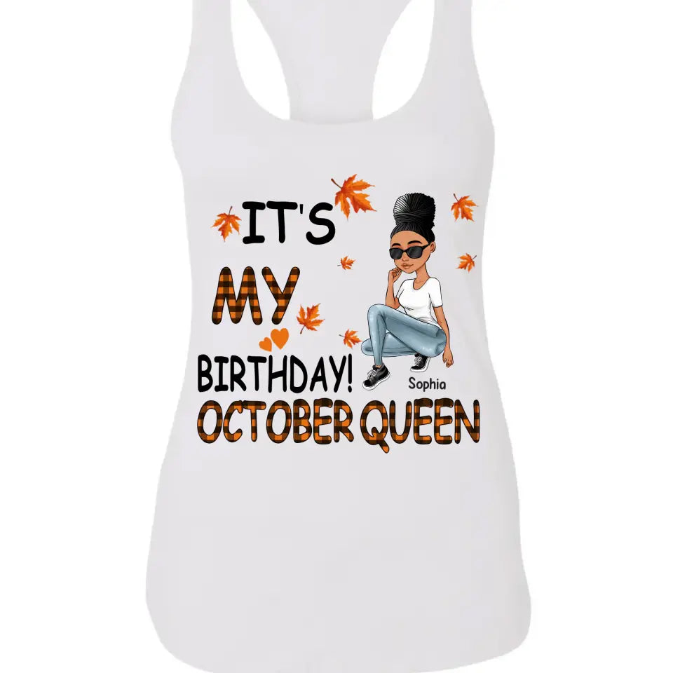 October Birthday Shirt, Custom Birthday Shirt, Queens Are Born In October, October Birthday Shirts For Woman, October Birthday Gifts