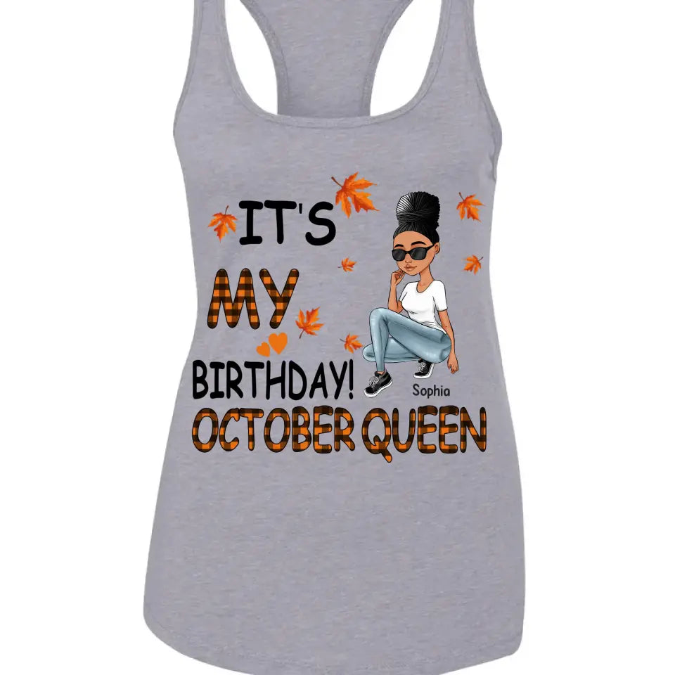 October Birthday Shirt, Custom Birthday Shirt, Queens Are Born In October, October Birthday Shirts For Woman, October Birthday Gifts