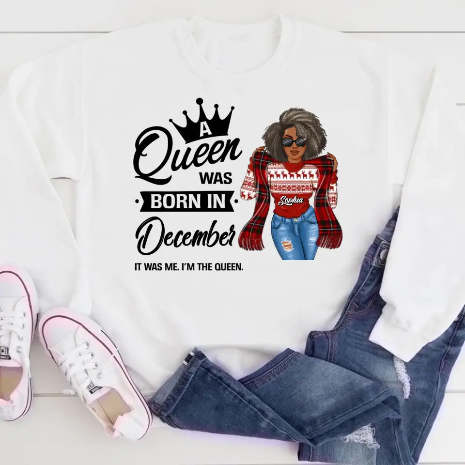 December Birthday Shirt, Custom Birthday Shirt, Queens Are Born In December, December Birthday Shirts For Woman, December Birthday Gifts