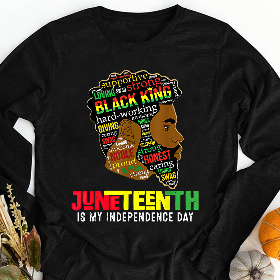 Father Day Shirt Funny Father Day Shirt Juneteenth Is My Independence Day Black King Fathers Day Men T-Shirt