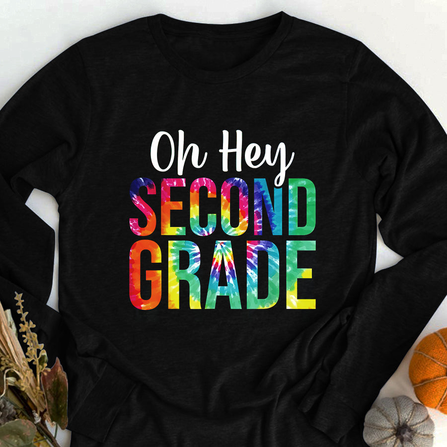 Happy First Day Shirts Back To School Students Teacher Tie Dye Hey 2nd Second Grade T-Shirt
