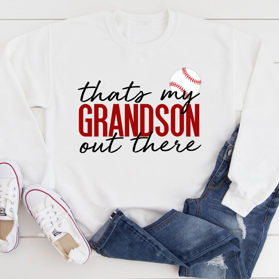 Thats my grandson out there baseball t shirt, Baseball grandma tshirt, baseball lover cotton shirt for old woman