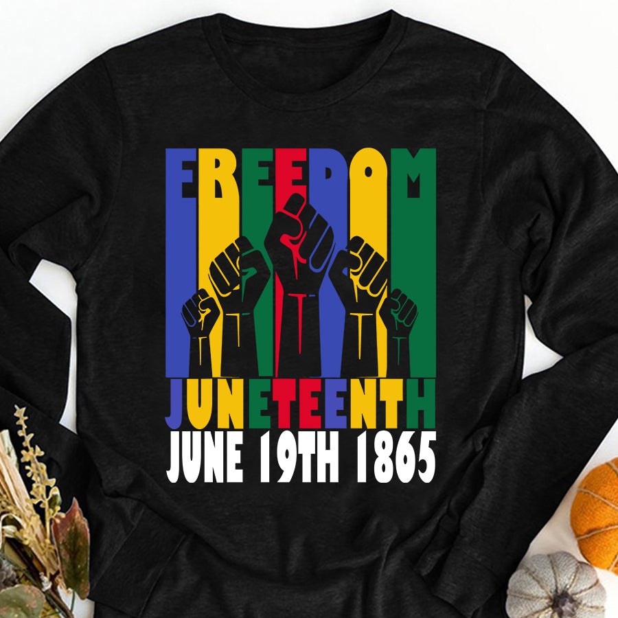 Juneteenth Shirt Freedom Juneteenth June 19th 1865 Black Freedom Independence T-Shirt