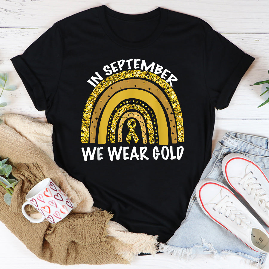 Childhood Cancer Awareness Shirt In September We Wear Gold - Childhood Cancer Awareness T-Shirt