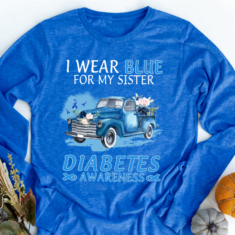 Truck Car I Wear Blue For My Sister T Shirt , T1D Diabetes Awareness Gift, World Diabetes Day, Blue Ribbon