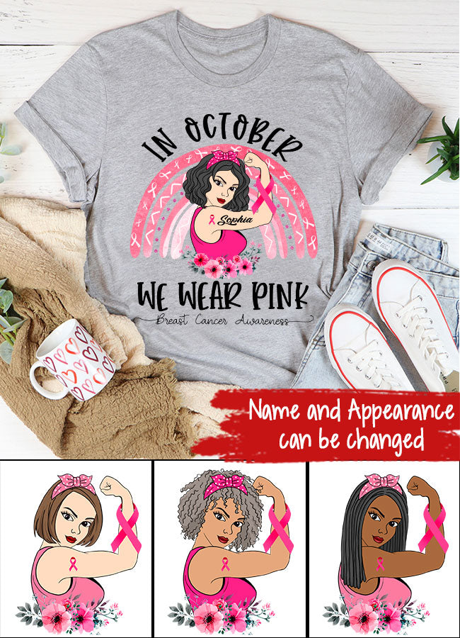 Custom Breast Cancer Shirts for Women Personalized Breast Cancer Shirt Rainbow in October We Wear Pink Breast Cancer Awareness T-Shirt