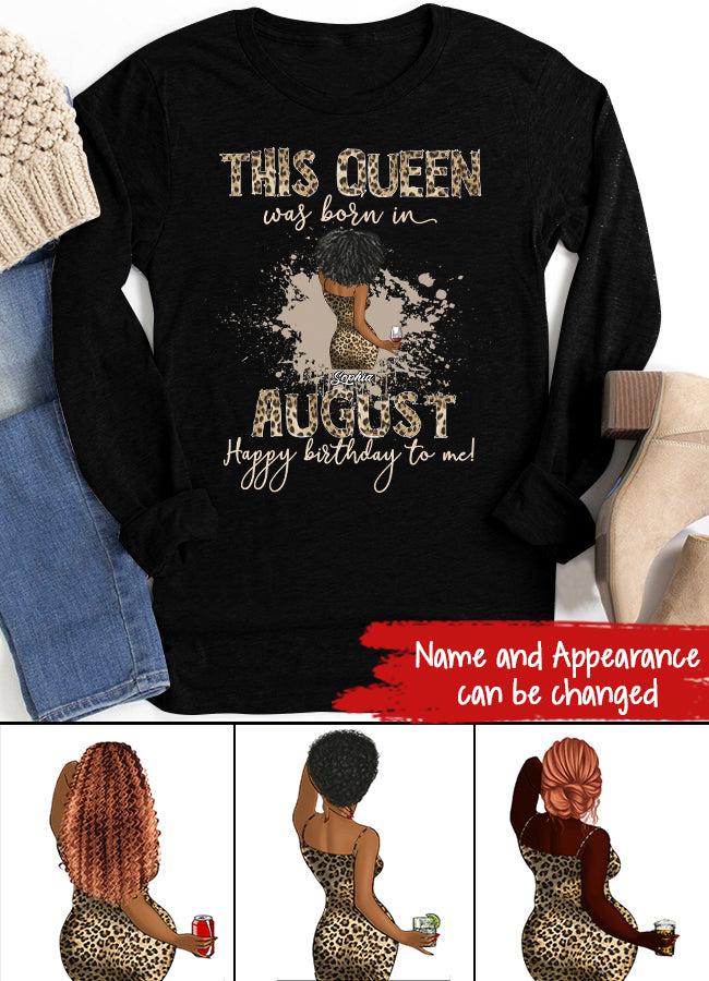 August Birthday Shirt, Custom Birthday Shirt, Queens are Born In August, August Birthday Shirts For Woman, August Birthday Gifts