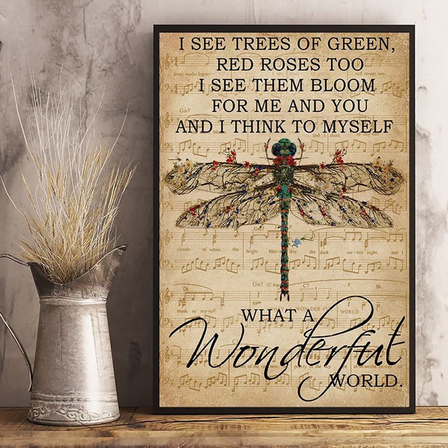 I see trees of green, red roses what a wonderful world Hippie Poster, Hippie Soul Gift, Hippie Decor Dragonfly Lover, Gift for women, home decor
