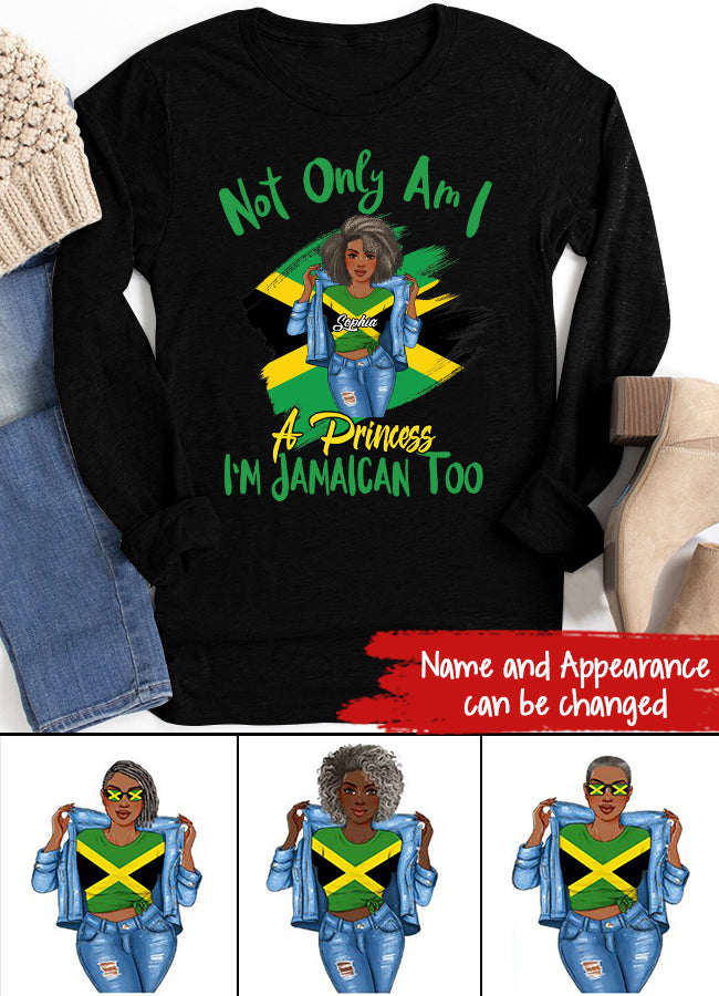 Jamaica Girl Queen Shirt Jamaincan Queen African American Afro Woman Jamaica Flag Gift Not Only Am I A Princess I'm Jamaican Too T-Shirt