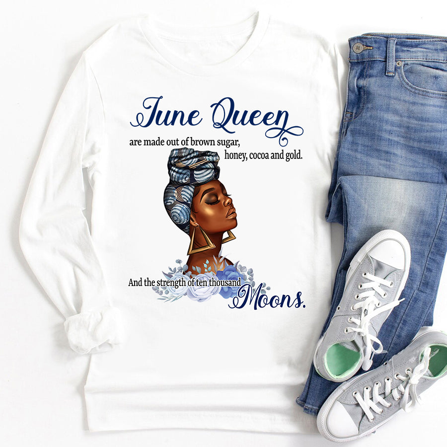 June Birthday Shirt, Birthday Shirt, Queens Born In June, June Birthday Gifts, June Shirts For Woman