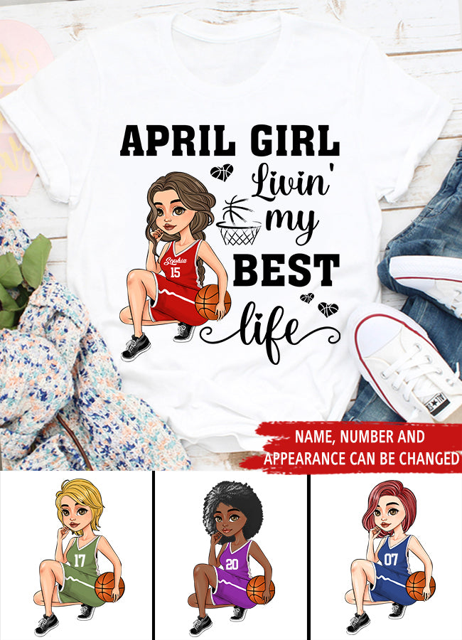 April Birthday Shirt, Custom Birthday Shirt, Queens Born In April, April Birthday Gifts, April Shirts For Woman, Birthday Gift For Basketball Lover