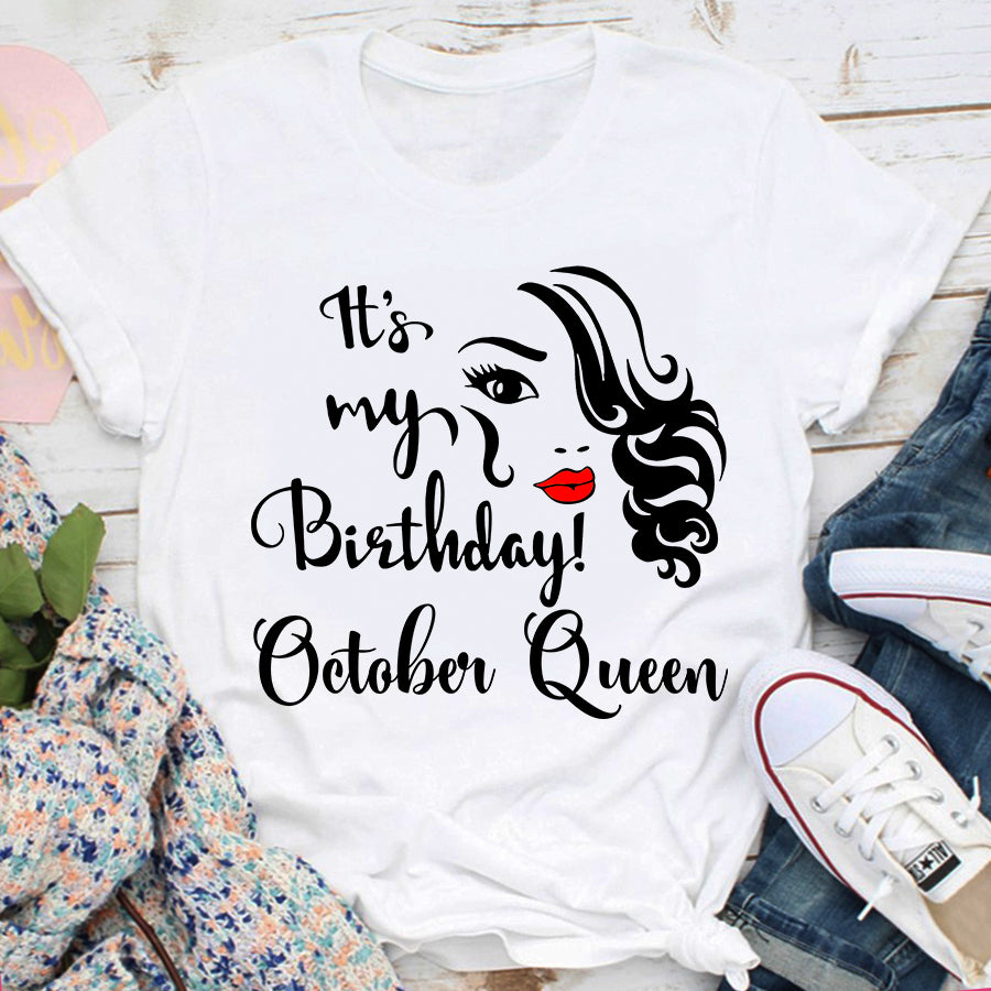 October Birthday Shirt, Birthday Shirt, Queens Born In October, October Birthday Gifts, October Shirts For Woman