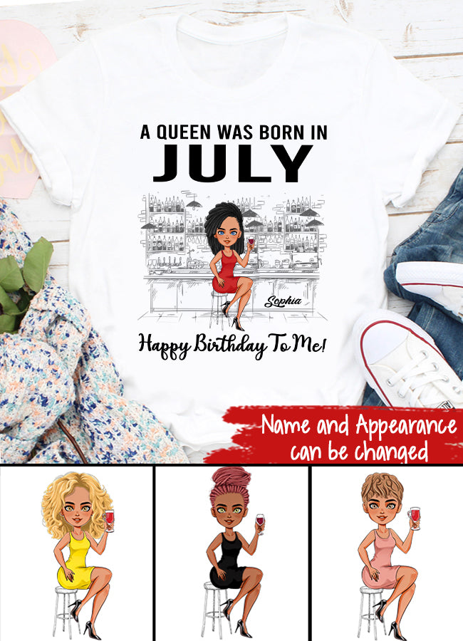 July Birthday Shirt, July Queen Custom Birthday Shirt, Queens Born In July, July Birthday Shirts For Woman, July Birthday Gifts