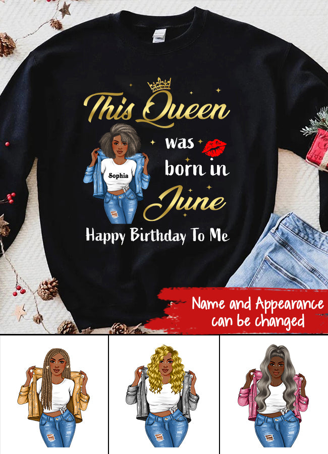 June Birthday Shirt, Custom Birthday Shirt, Queens Born In June, June Birthday Shirts For Woman, June Birthday Gifts