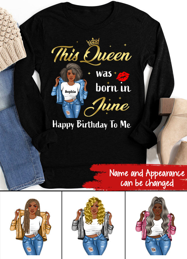 June Birthday Shirt, Custom Birthday Shirt, Queens Born In June, June Birthday Shirts For Woman, June Birthday Gifts