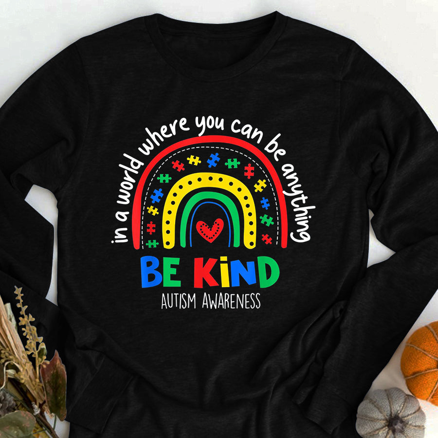 Autism Awareness Shirt Autism Awareness Day In A World Where You Can Be Anything T-Shirt Autism Ribbon Shirts