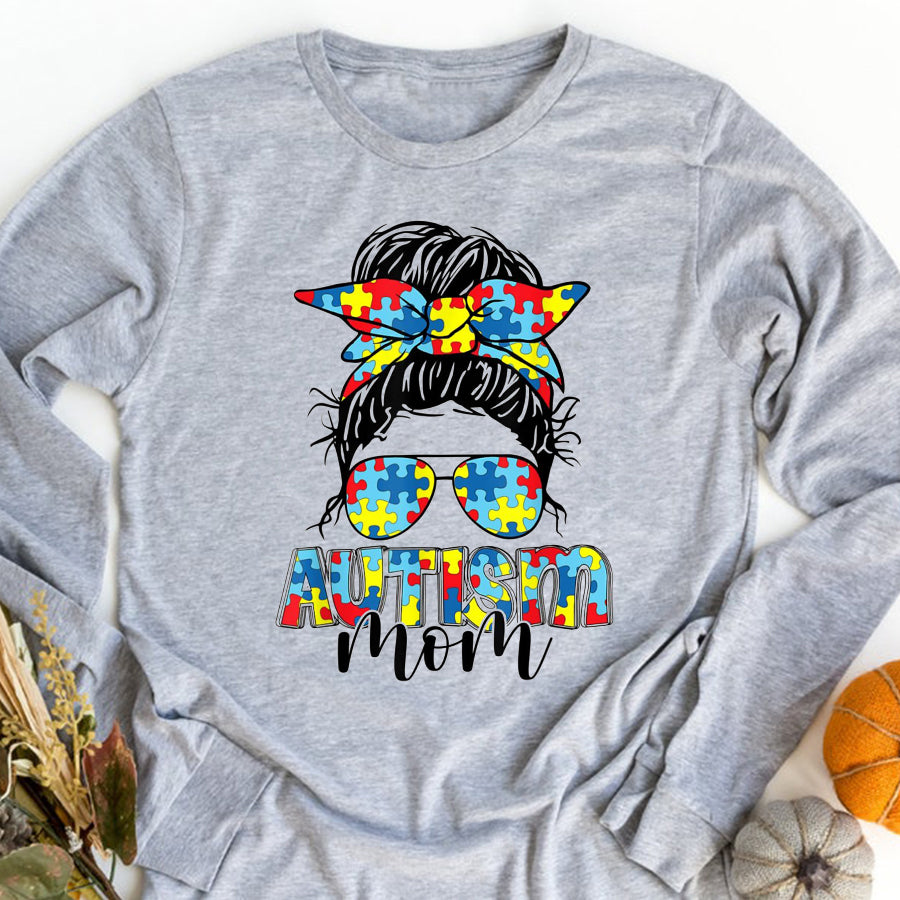 Autism Mom Shirt Autism Mom Life Messy Bun Sunglasses Bandana Mother’s Day T-Shirt Mother Day Shirts