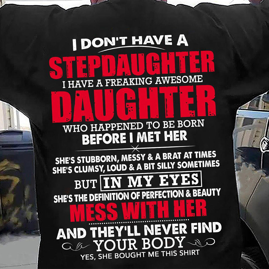 Father&#39;s Day Gift From Daughter, Father&#39;s Day T Shirts, Father&#39;s Day Gift Ideas For Dad, Fathers Day Shirts For Dad, Step Daughter And Dad, Father Day Gift
