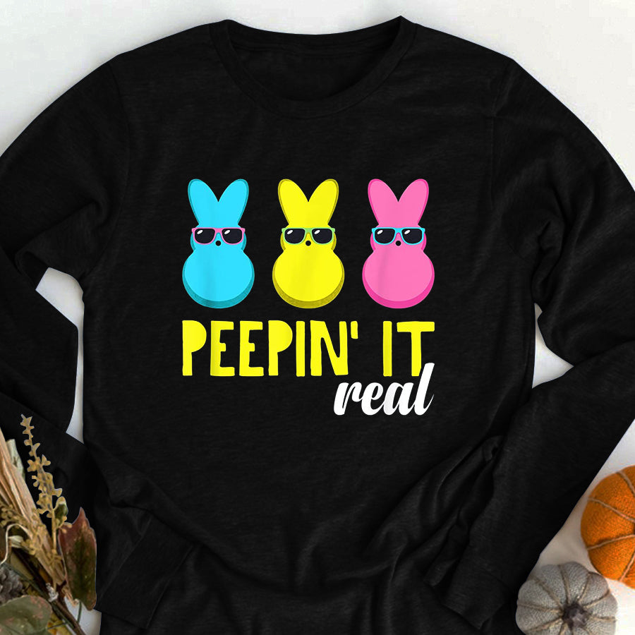 Easter Shirt Peepin It Real Happy Easter Bunny Egg Hunt Funny T-Shirt Funny Easter Gift