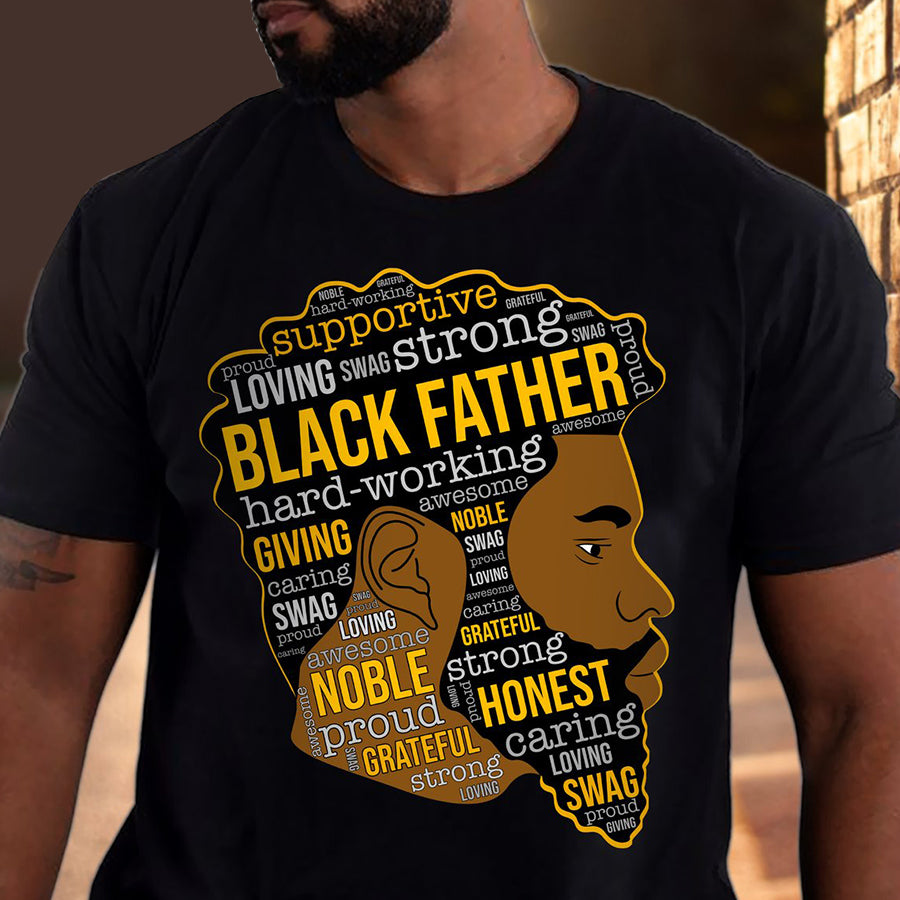 Black Fathers Day Shirts, Father&#39;s Day T Shirts, Father&#39;s Day Gift Ideas For Dad, Black Dad Shirt, Fathers Day Shirts For Dad, Happy Fathers Day Shirts, Father Day Gift