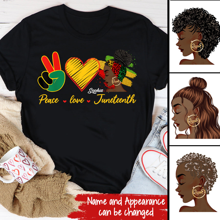 Juneteenth Shirt, Custom Juneteenth Shirt, Peace Love Juneteenth Pride Black Girl Black Queen & King T-Shirt