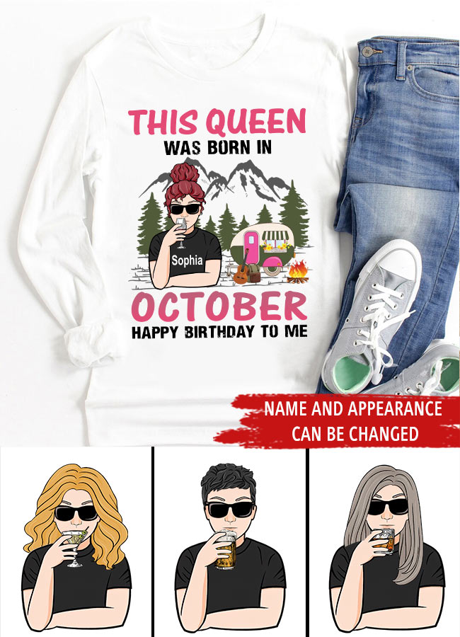 October Birthday Shirt, Custom Birthday Shirt, Queens are Born In October, October Birthday Shirts For Woman, October Birthday Gifts , Camping Lover