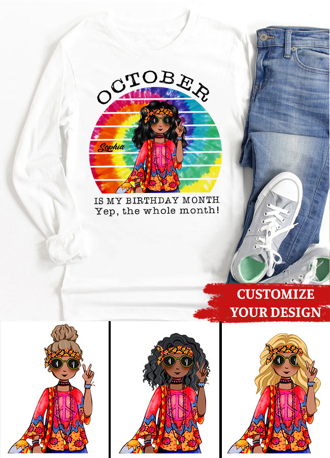 October Birthday Shirt, Custom Birthday Shirt, Queens are Born In October, October Birthday Shirts For Woman, October Birthday Gifts- Gift For Hippie - Hippie Girl