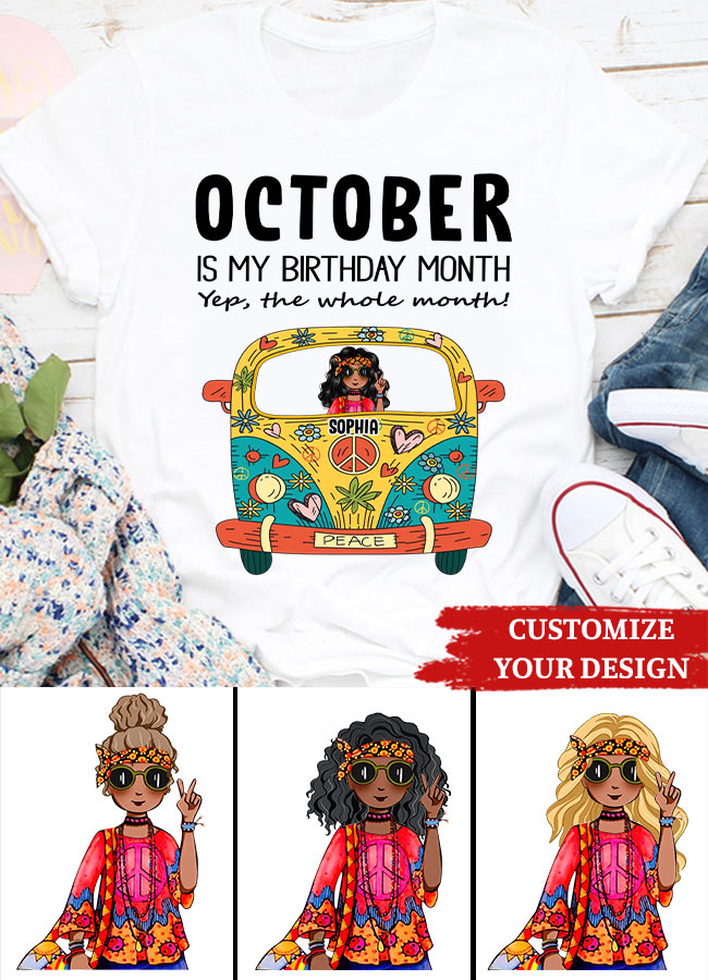 October Birthday Shirt, Custom Birthday Shirt, Queens are Born In October, October Birthday Shirts For Woman, October Birthday Gifts- Gift For Hippie - Hippie Girl