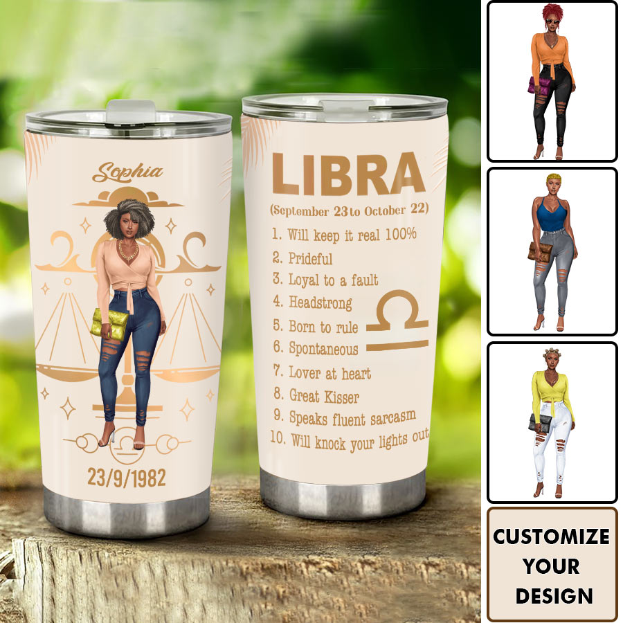 Custom Birthday Tumblers, Libra Zodiac Tumblers, Libra Birthday Tumblers, Libra Tumblers for ladies, Libra queen Tumblers, Libra Queen Birthday Tumblers
