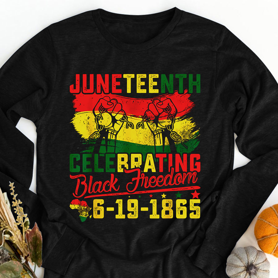 Juneteenth Shirt Juneteenth Celebrating Black Freedom 1865 African American T-Shirt