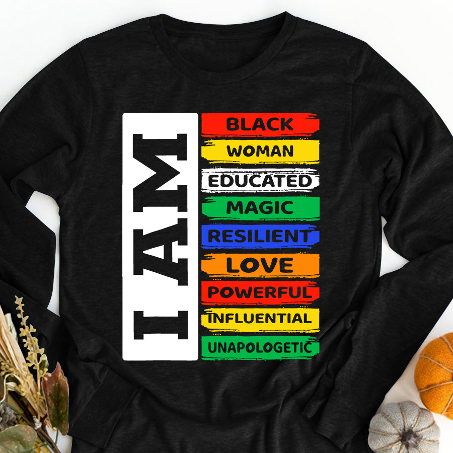 Juneteenth Shirt I&#39;m Black Woman - African American Women Pride Juneteenth T-Shirt