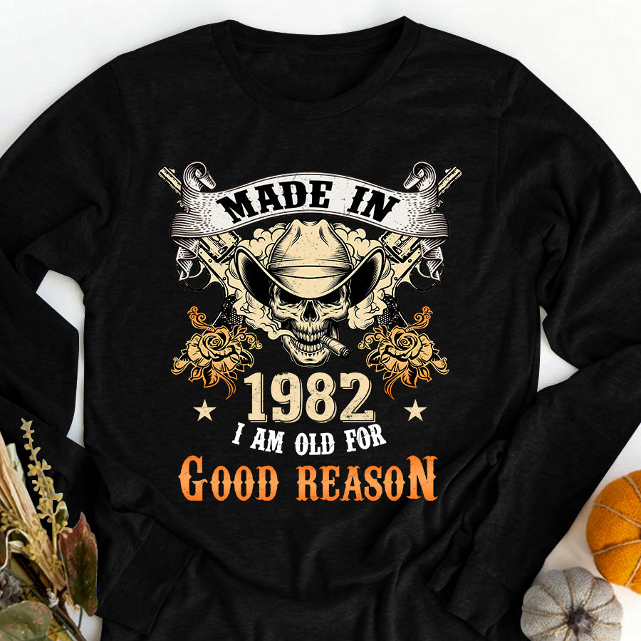 Birthday T Shirt, Chapter 40, Fabulous Since 1982 40th Birthday Unique T Shirt For Man, Made In 1982,   I Am Old For Good Reason T Shirt
