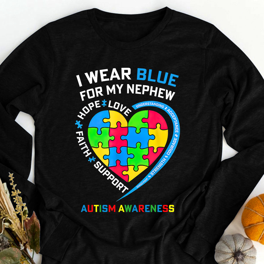 I Wear Blue For My Nephew Autism Awareness Month Uncle Aunt T-Shirt Autism Awareness Shirt