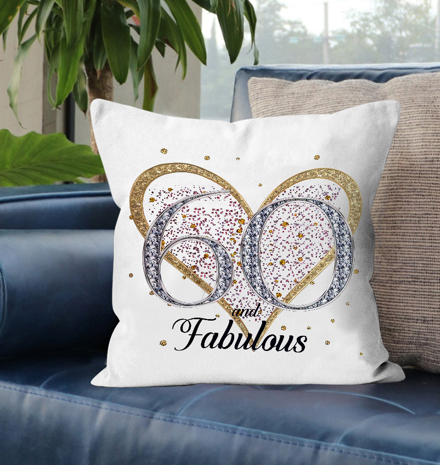 60th Birthday Gift Milestone Cushion-60 and Fabulous White Super soft Cushion Cover