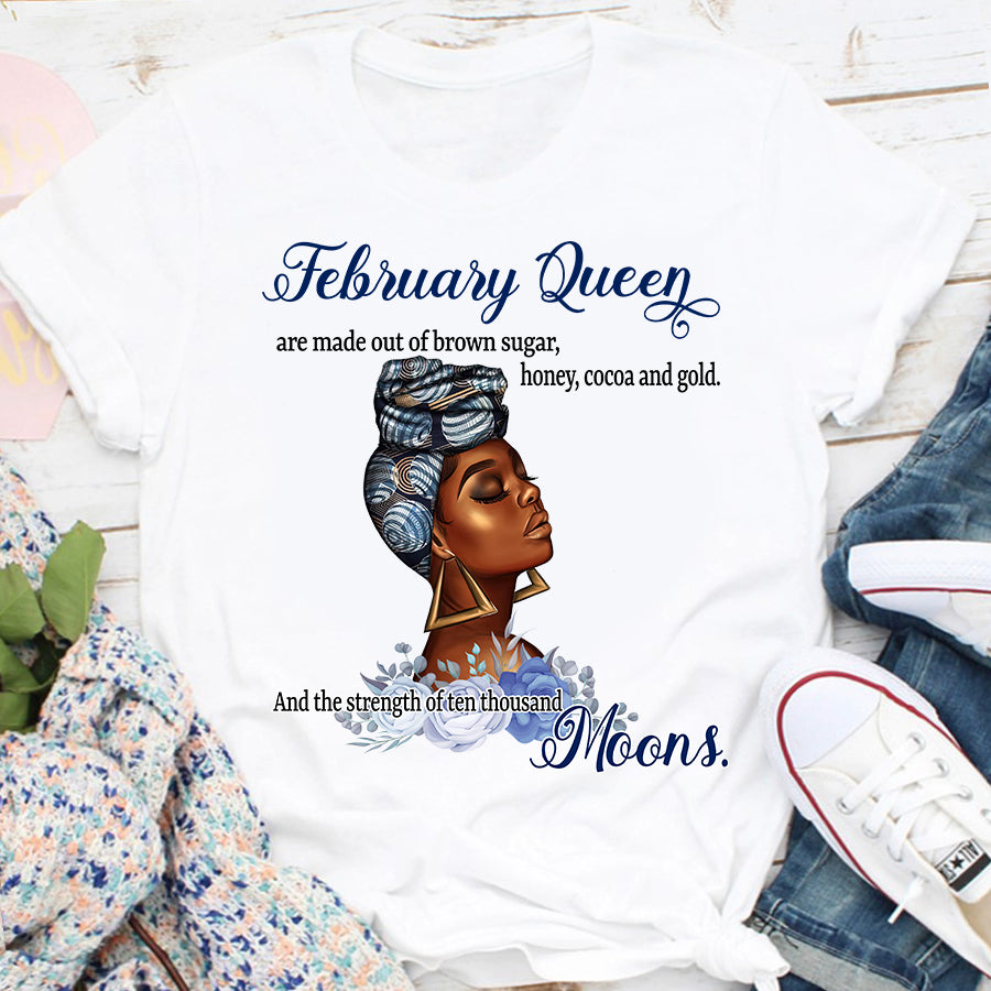 February Birthday Shirt, Birthday Shirt, Queens Born In February, February Birthday Gifts, February Shirts For Woman