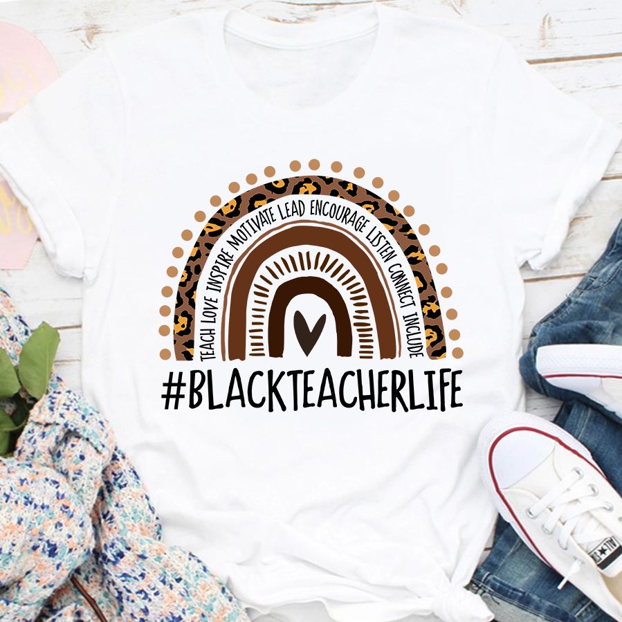 Black Teachers Life Rainbow Teaching Shirt for Her, Kindergarten Black Teacher Shirt, Quarantine Black Teacher Shirt, Black Teacher Gift Ideas, Black Teaching Shirt