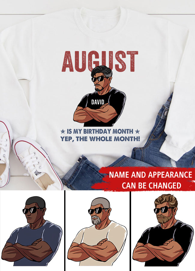 Personalized Birthday T Shirt, August Birthday Shirt, Custom Birthday Shirt, A Black King Was Born In August, August Birthday Shirts For Man, August is my birthday month, Yep the whole month