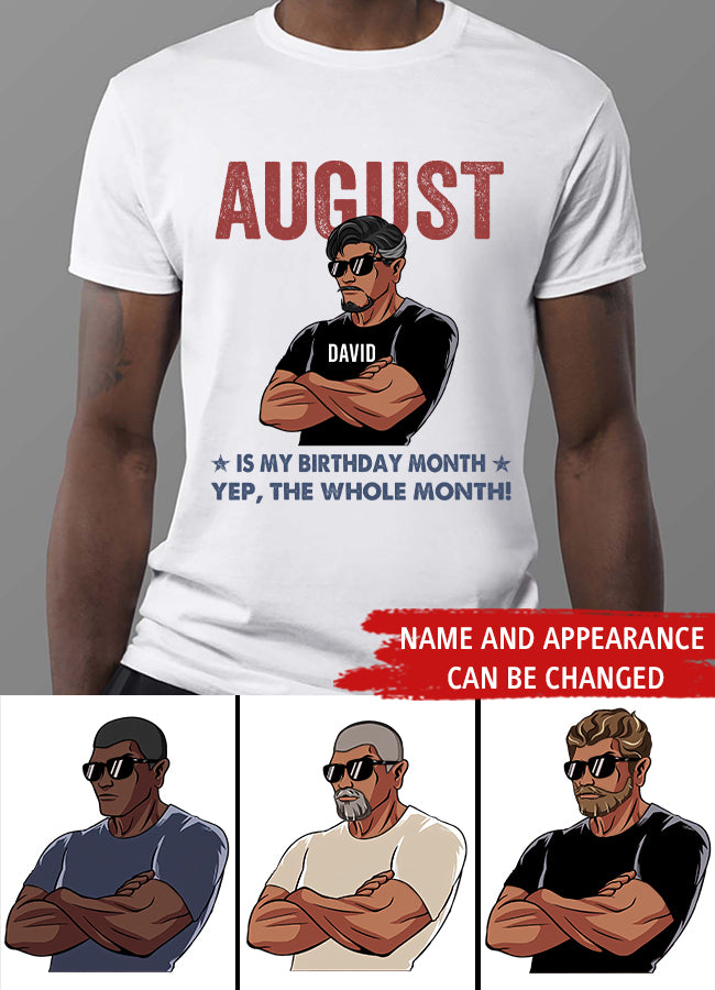 Personalized Birthday T Shirt, August Birthday Shirt, Custom Birthday Shirt, A Black King Was Born In August, August Birthday Shirts For Man, August is my birthday month, Yep the whole month