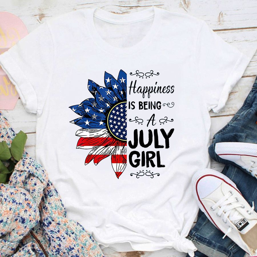 Happiness Is Being A July Girl Sunflower 4th of July Independence Day Shirt, July Girl Shirt, Shirt For Woman, Birthday T-shirt