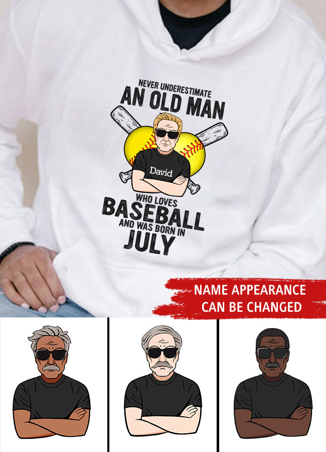 Custom Birthday Shirt for Man, Legends Are Born In July, Never underestimate an old Man Who loves Baseball and was born in July, Birthday Gifts For Him, July Shirt For Him