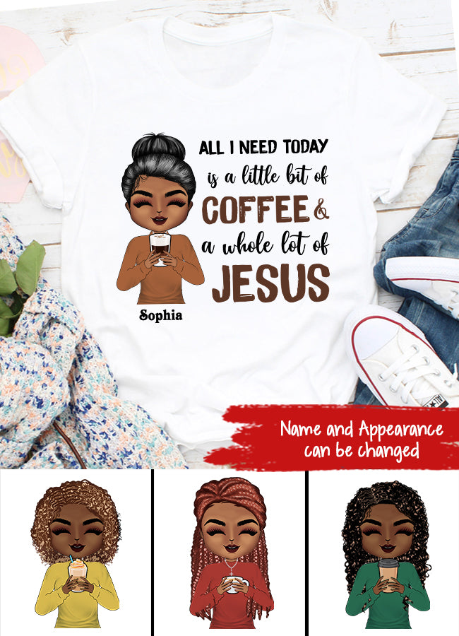 Coffee and Jesus Shirt, Funny Christian Shirt, Black Woman T shirt, Jesus Shirt, Jesus Love Shirt.