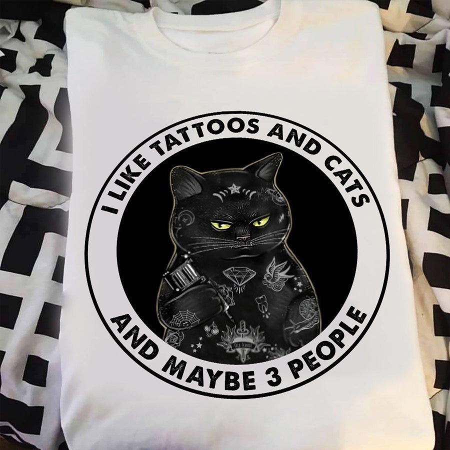 I like tattoos and cats and maybe 3 people Tattoo t Shirt, cute tattoo shirt, Tattoo Gift, cats lover unisex cotton tshirt