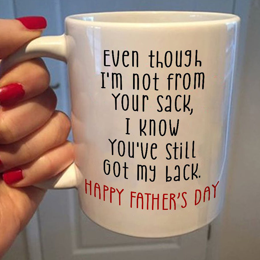 Not From Your Sack Mug, Happy Father Day Mug, Father&#39;s Day Mug, Funny Dad Coffee Mugs, Fathers Day Cup, Father Day Gift, Coffee Cups